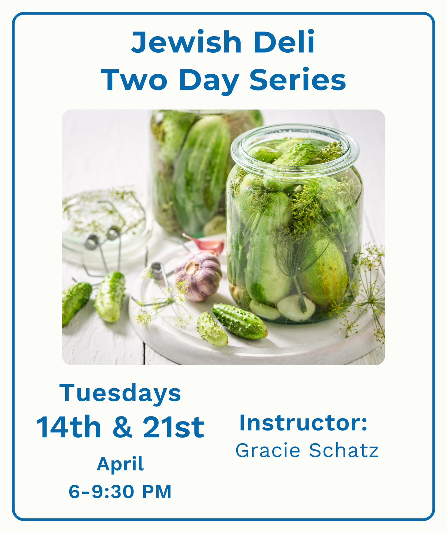 Jewish Deli: Two Day Series