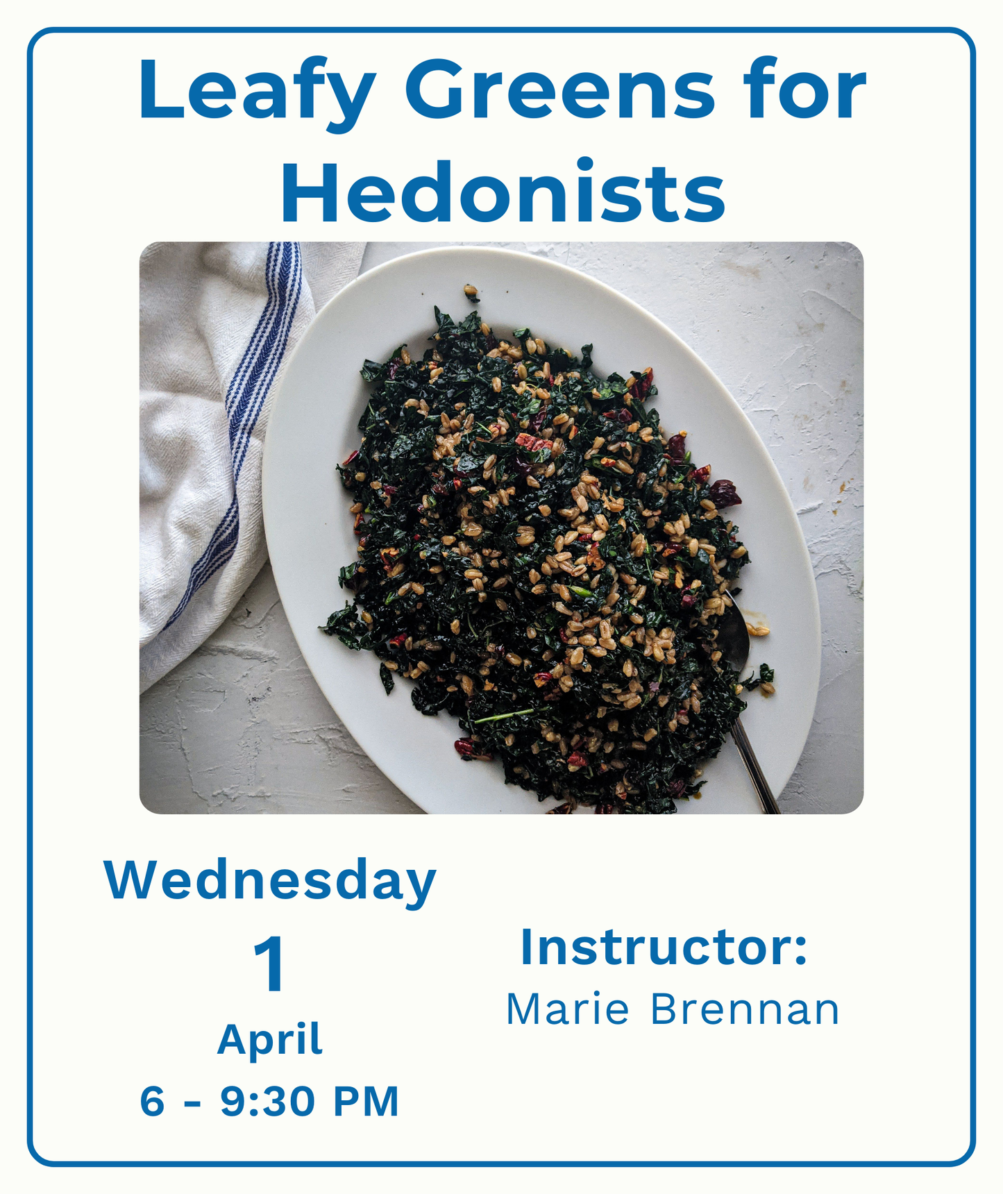 Leafy Greens for Hedonists