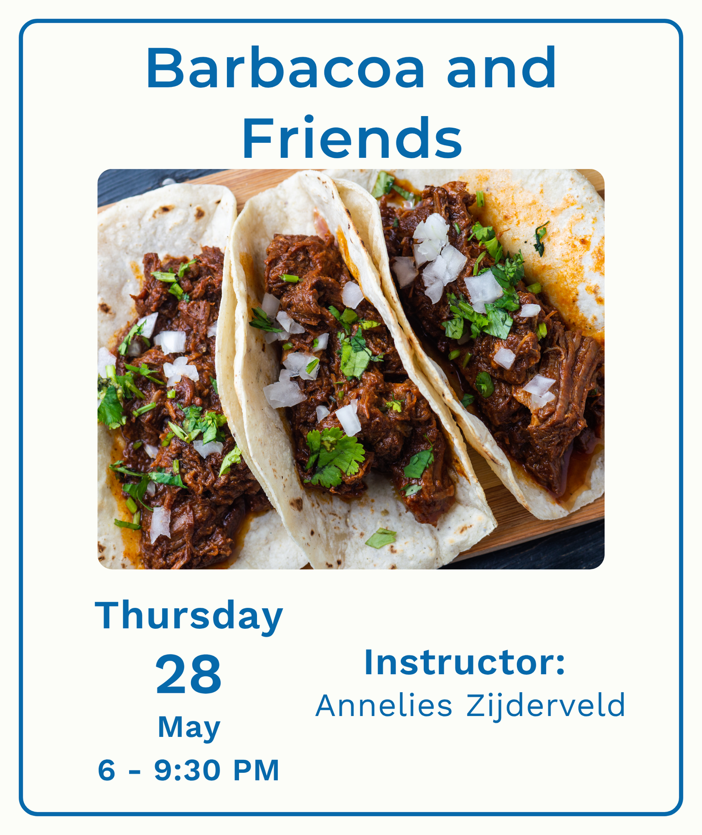 Barbacoa and Friends