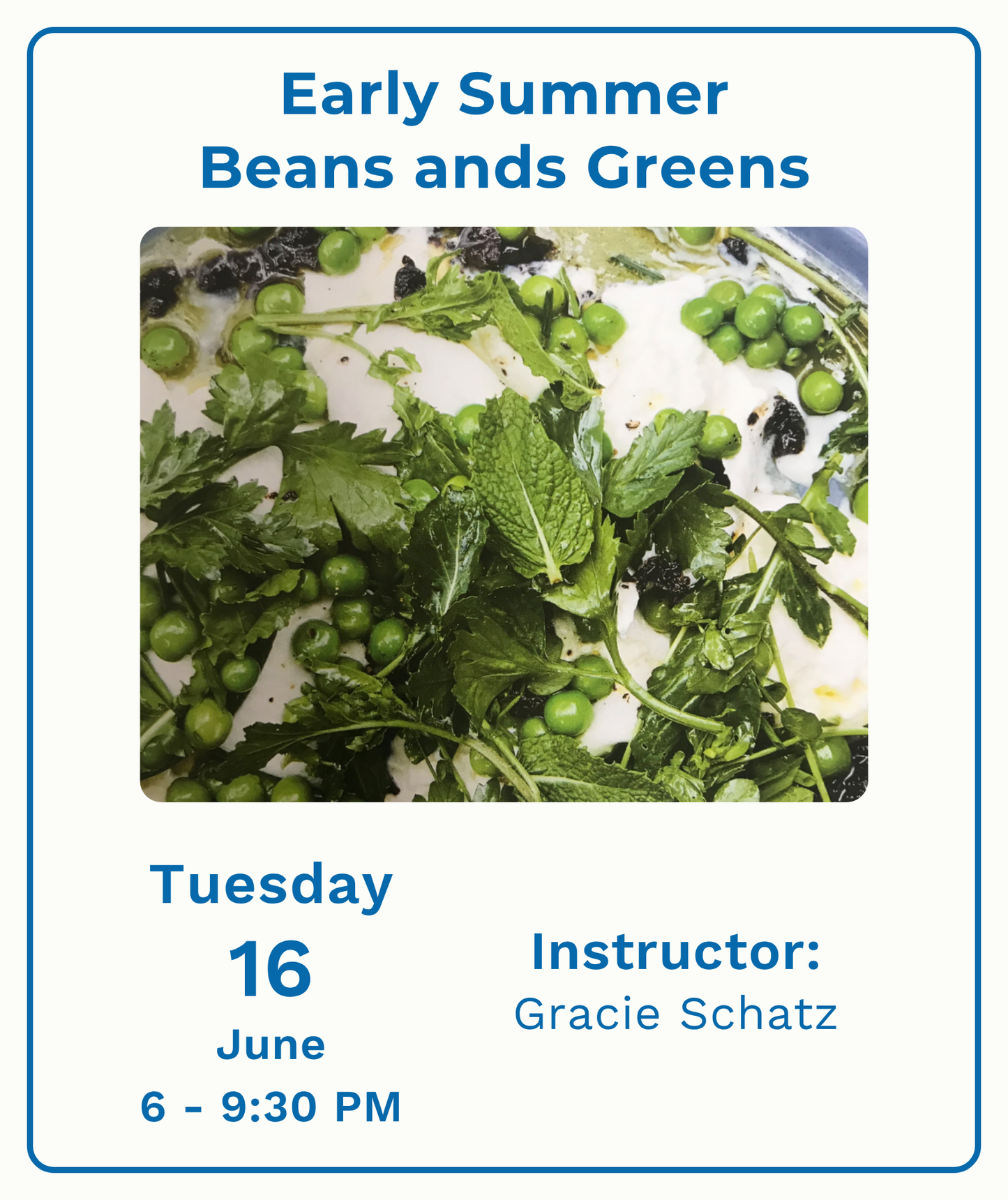 Early Summer Beans and Greens