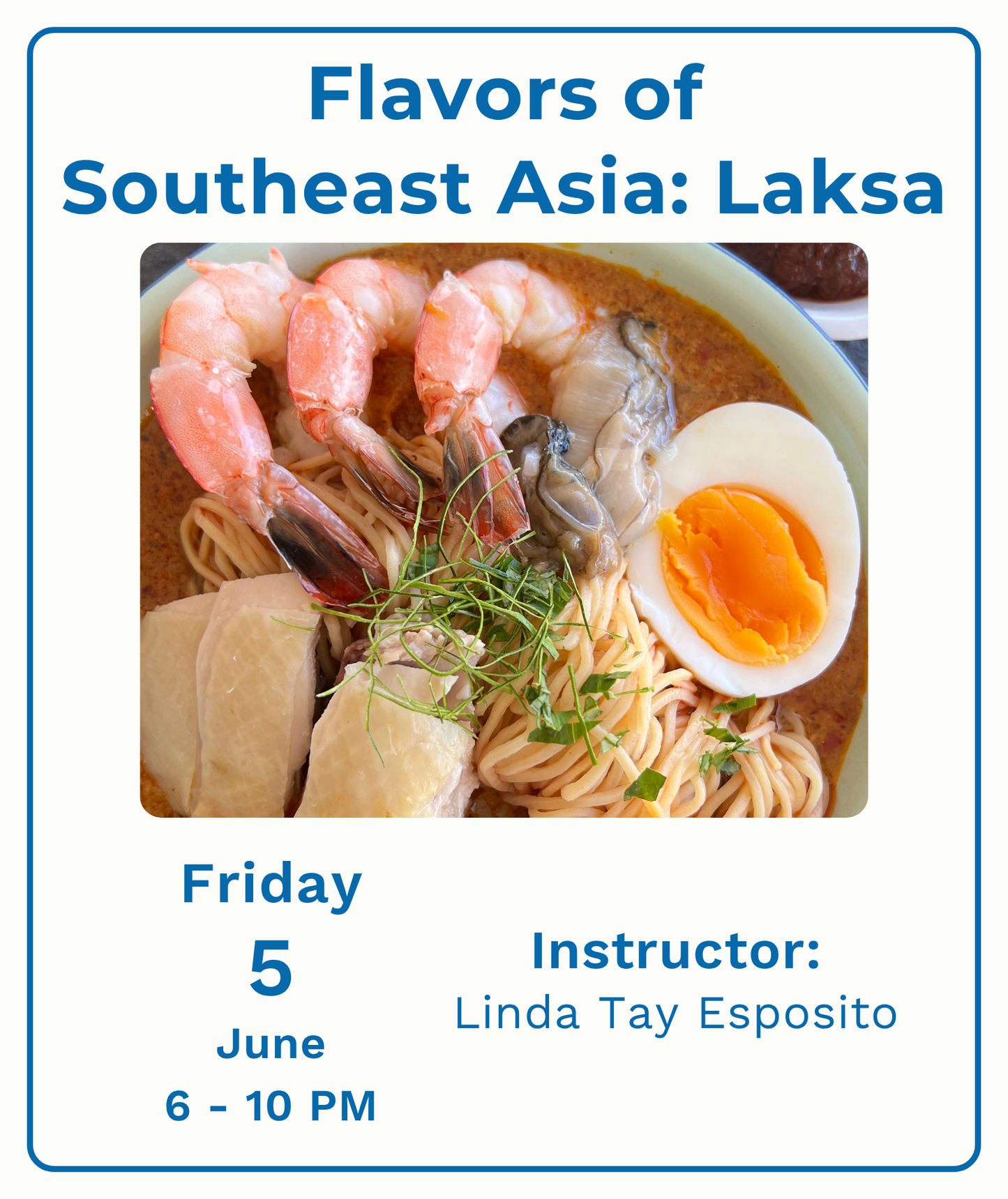 Flavors of Southeast Asia: Laksa