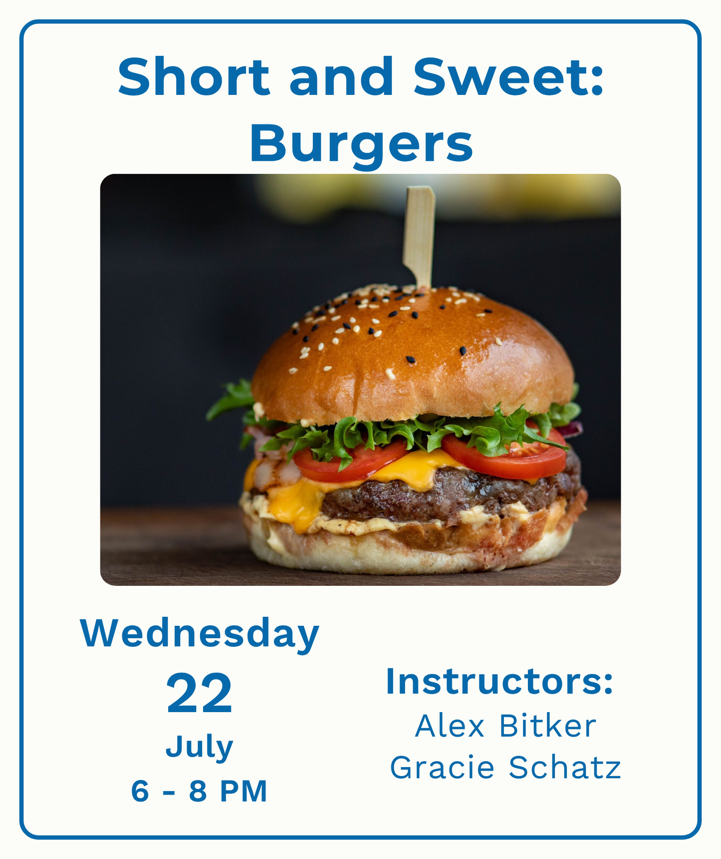 Short and Sweet: Burgers and Buns