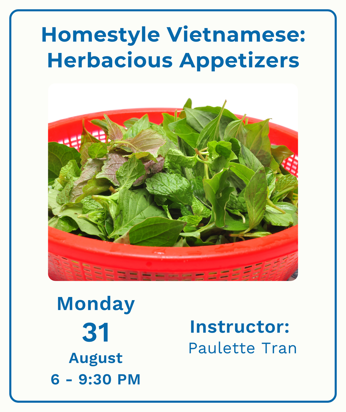 Homestyle Vietnamese: Herbacious Appetizers