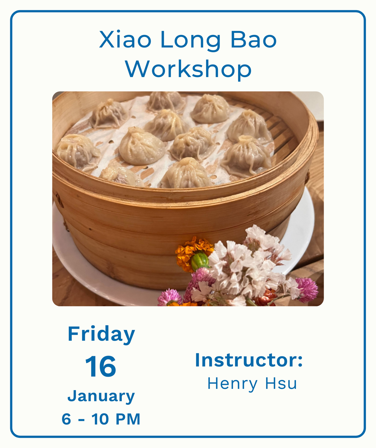 Xiao Long Bao Workshop