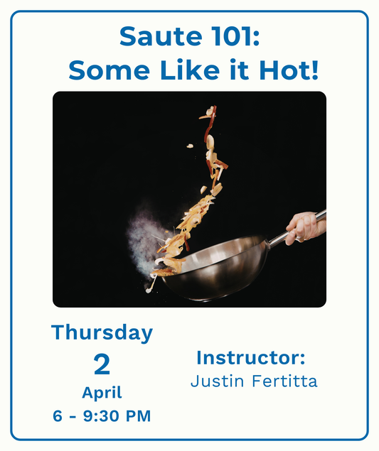 Saute 101: Some Like it Hot!