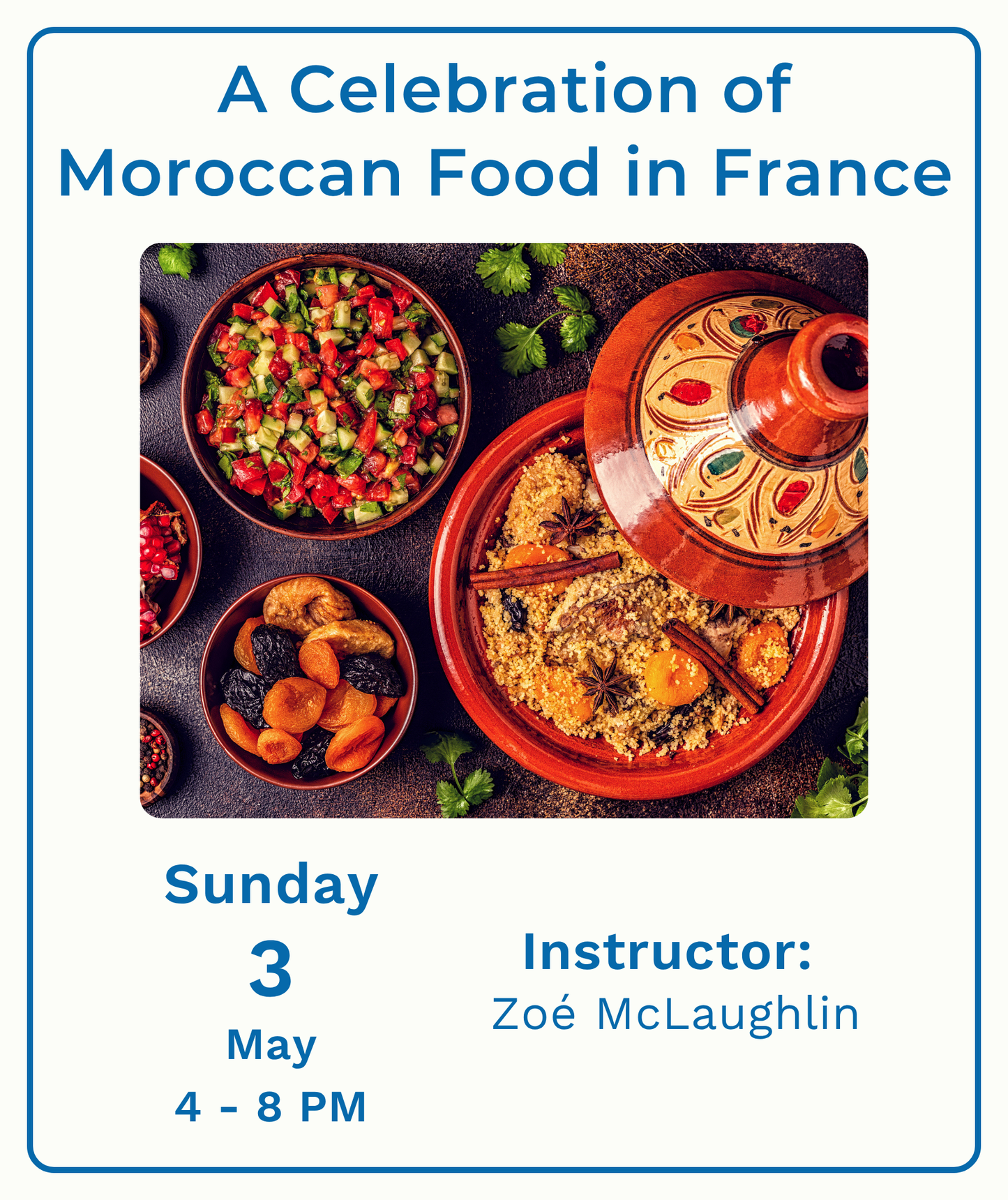 A Celebration of Moroccan Food in France