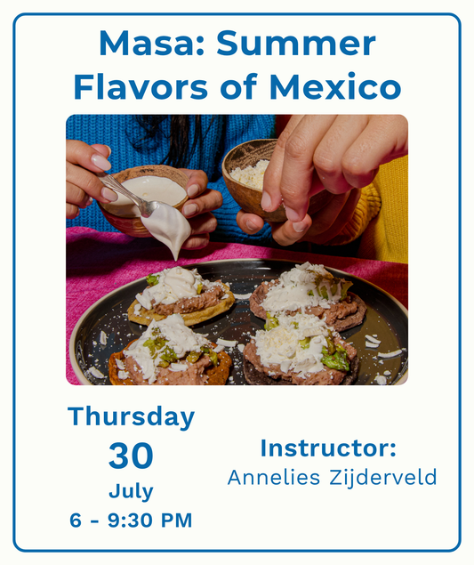 Masa: Summer Flavors of Mexico