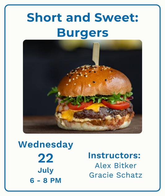 Short and Sweet: Burgers and Buns