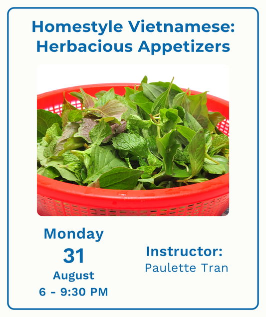 Homestyle Vietnamese: Herbacious Appetizers