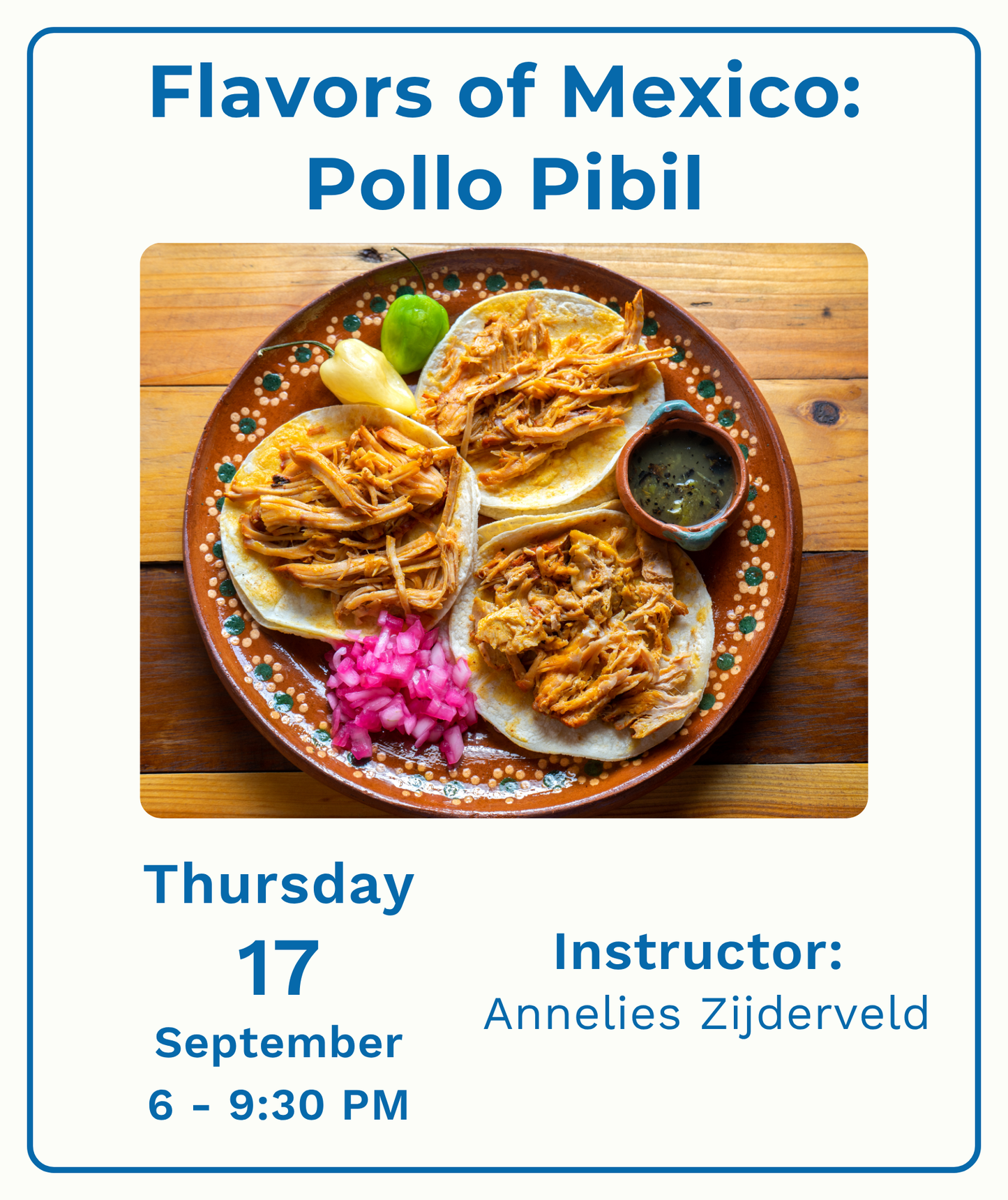 Flavors of Mexico: Pollo Pibil