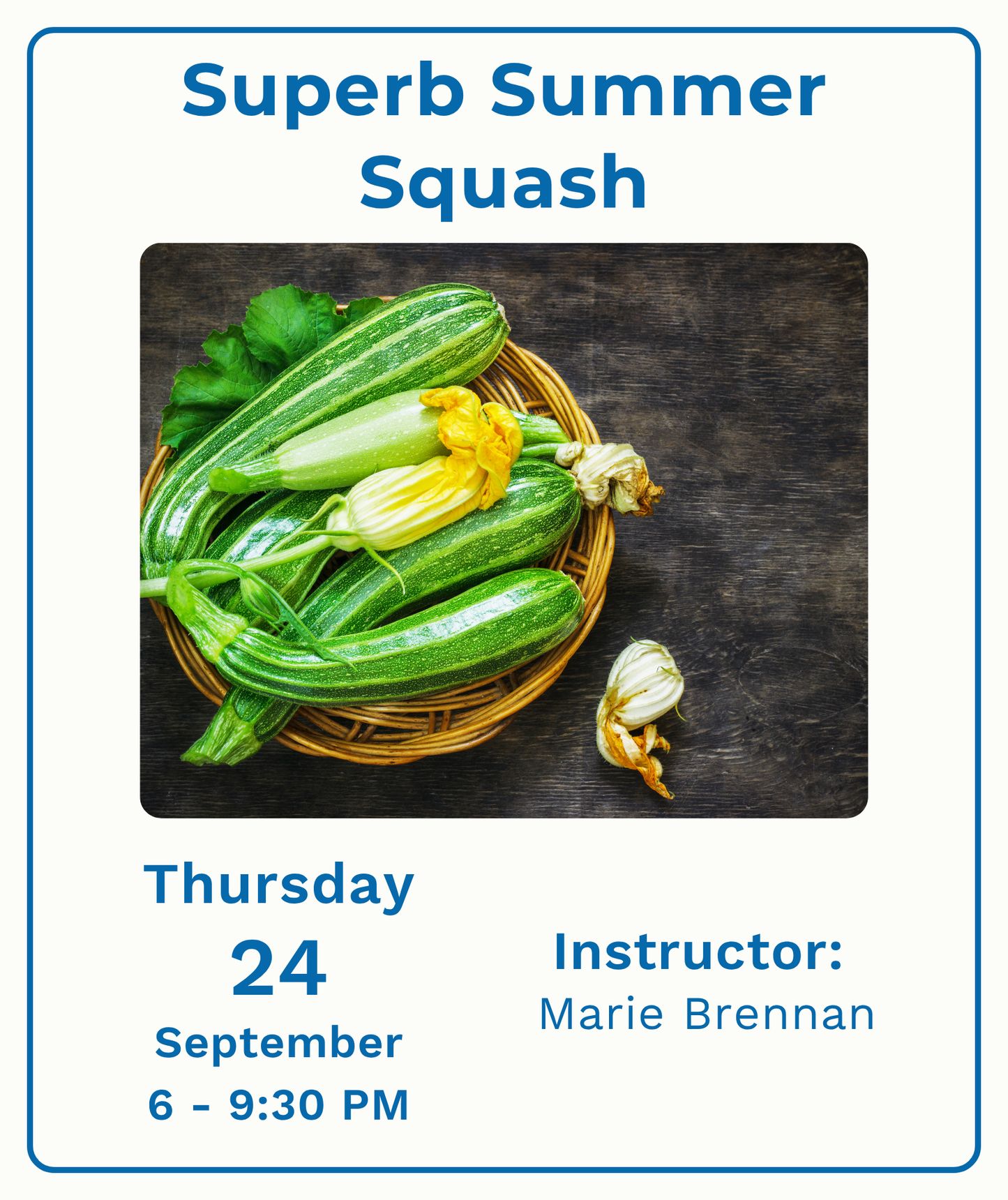 Superb Summer Squash