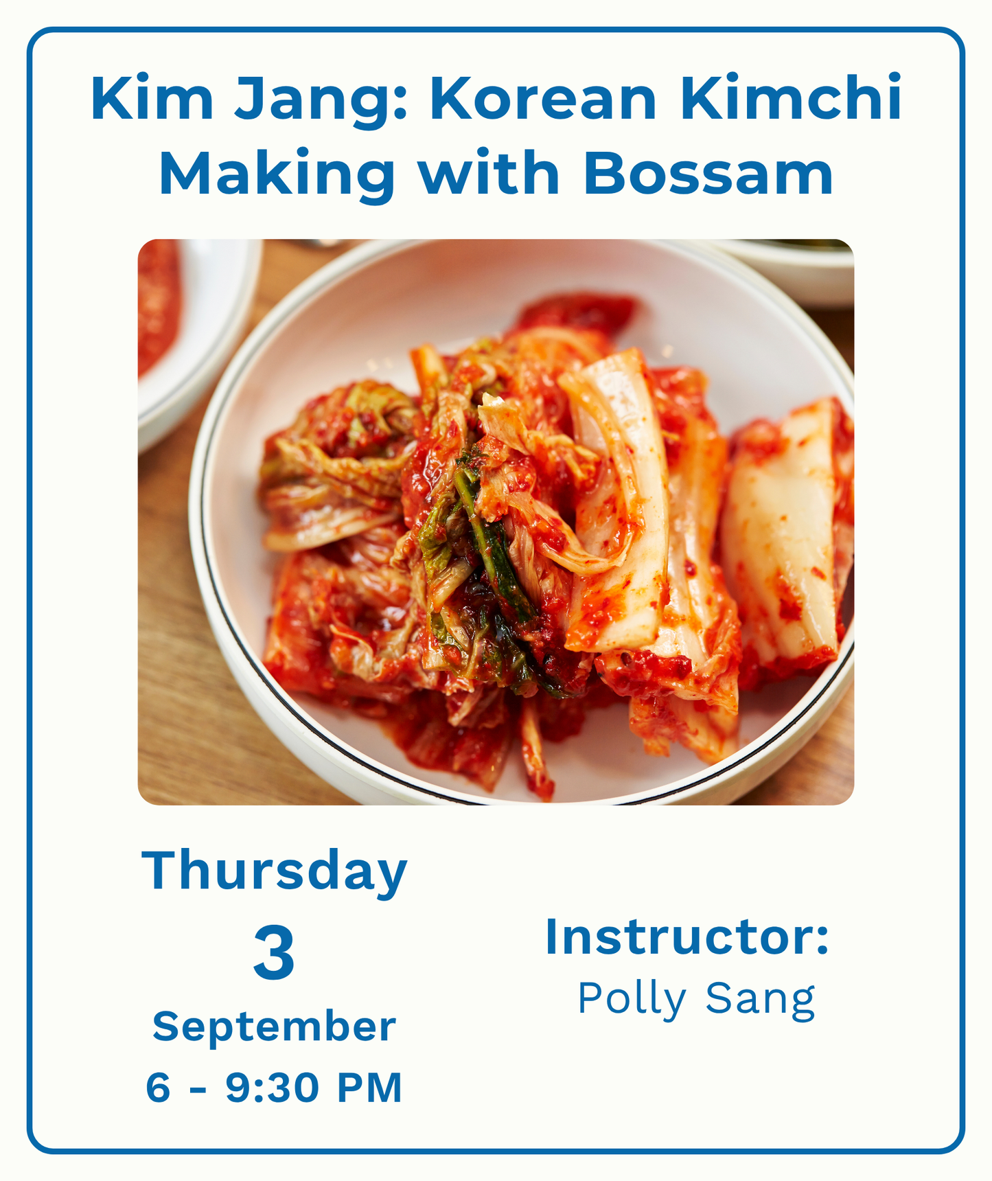 Kim Jang: Korean Kimchi Making with Bossam