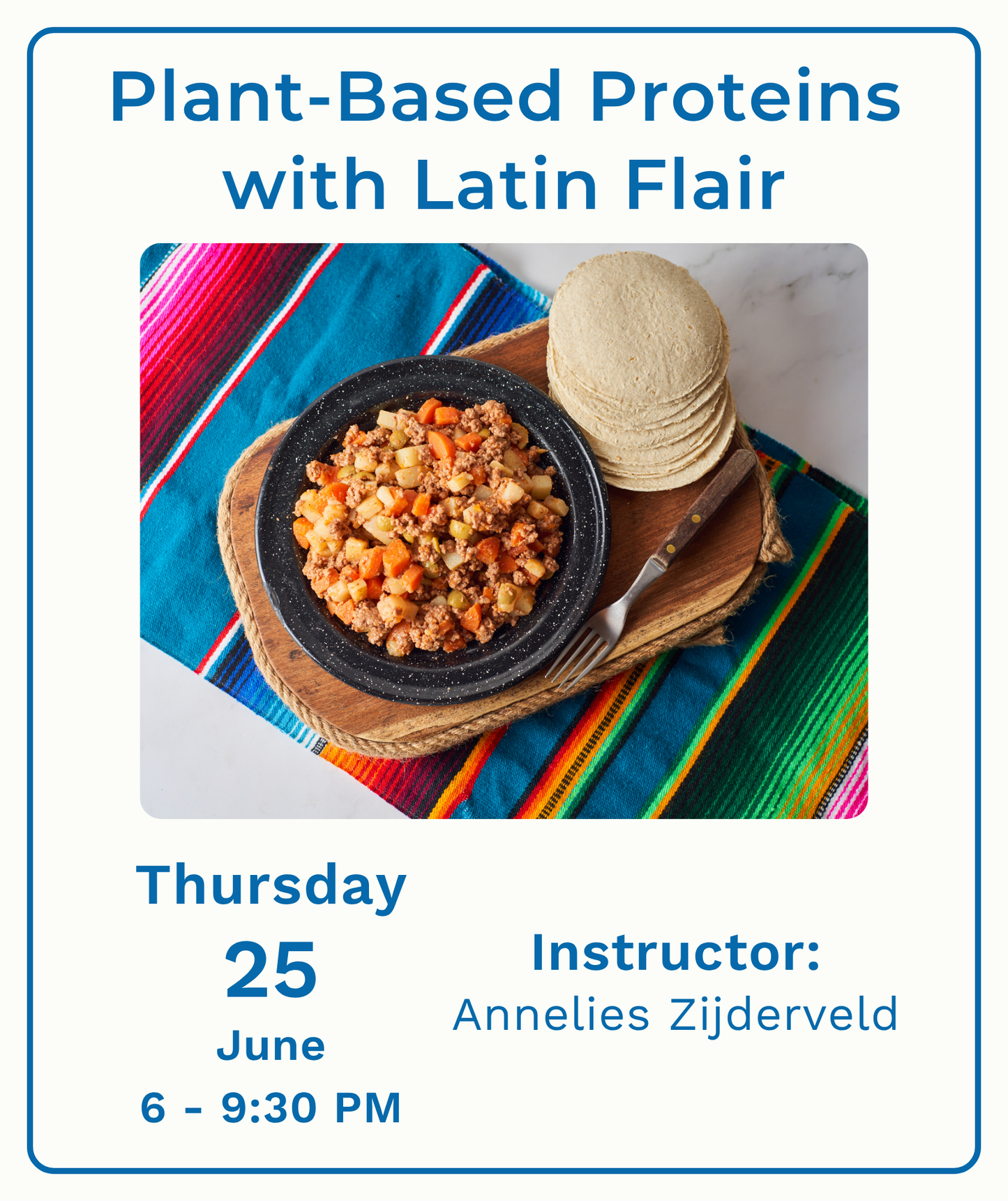Plant-Based Proteins with Latin Flair