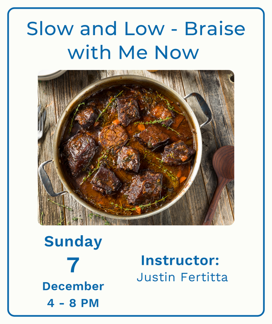 Slow and Low, Braise with Me Now