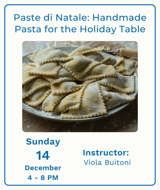 Paste Di Natale: Handmade Pasta for the Holiday Table