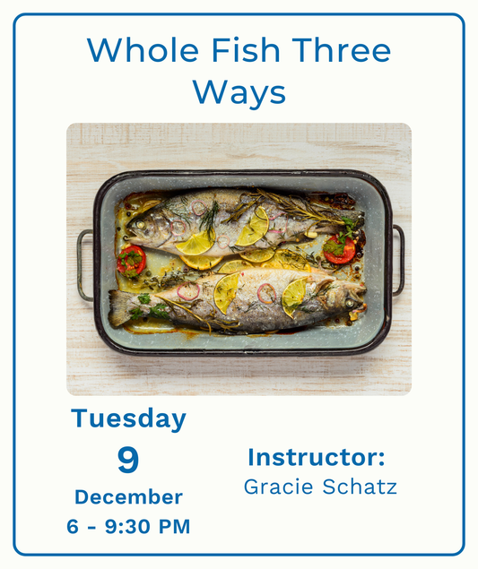 Whole Fish Three Ways